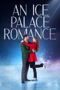 An Ice Palace Romance (c) Hallmark